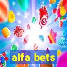 alfa bets